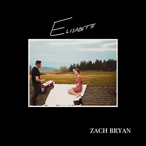 ZACH BRYAN - ELISABETH