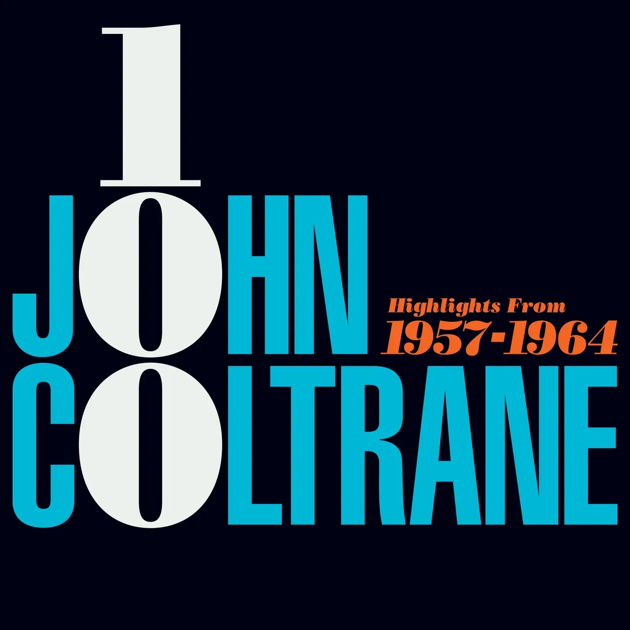 JOHN COLTRANE - SELECTIONS FROM 1951-1967