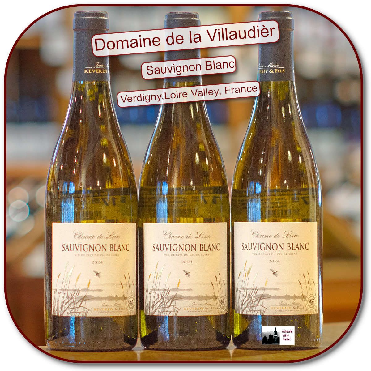 Jean Marie Reverdy Charme de Loire Sauvignon Blanc 24