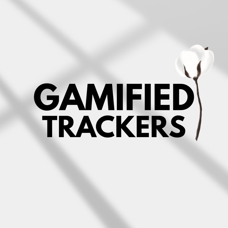 Gamified Trackers