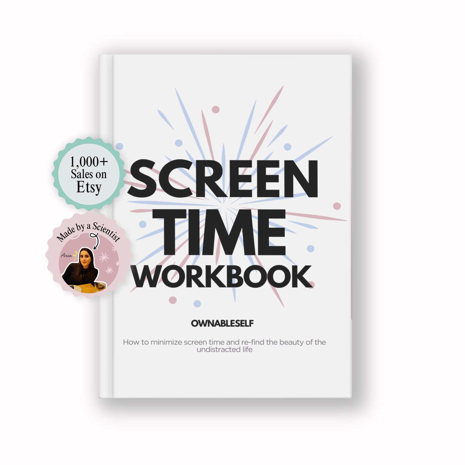 Reduce your screen time workbook.