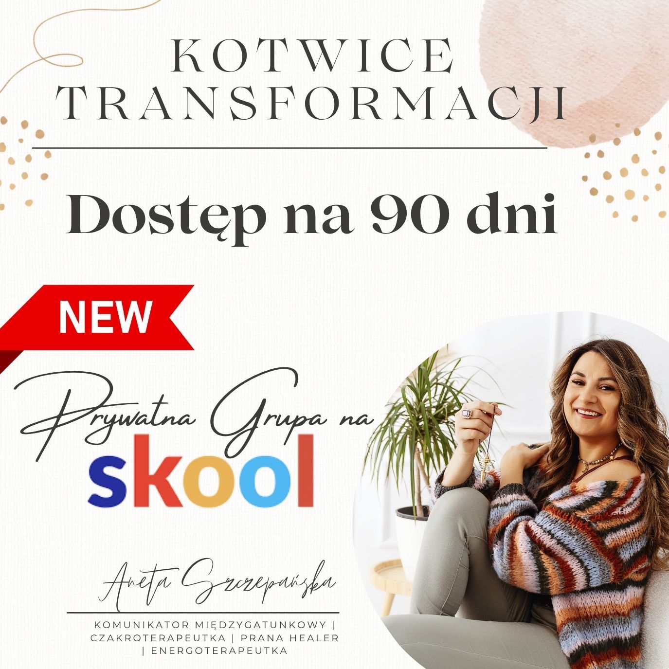 90 DNI Dostęp - Grupa Kotwice Transformacji