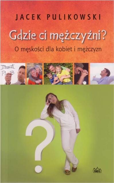 Gdzie ci mężczyźni?