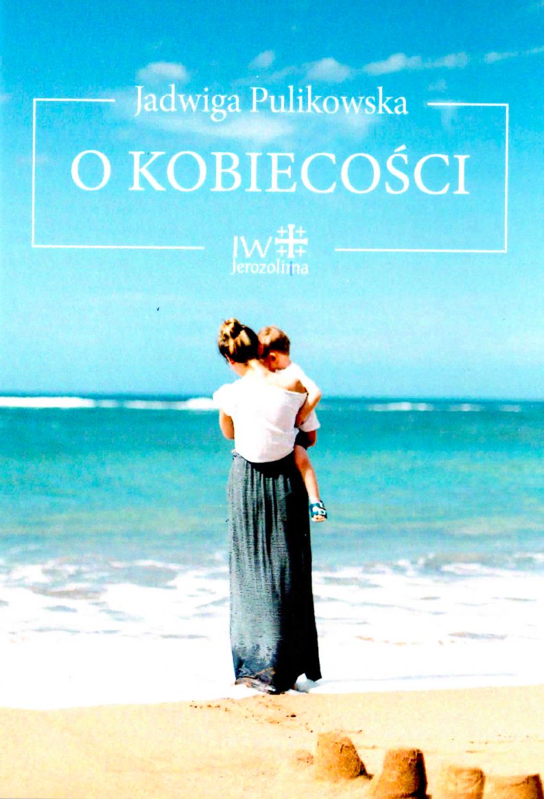 O Kobiecości