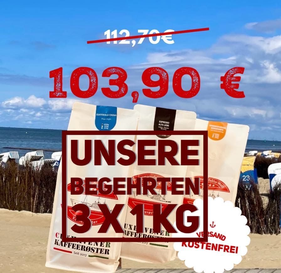 Unsere Begehrten, 3 x 1 kg