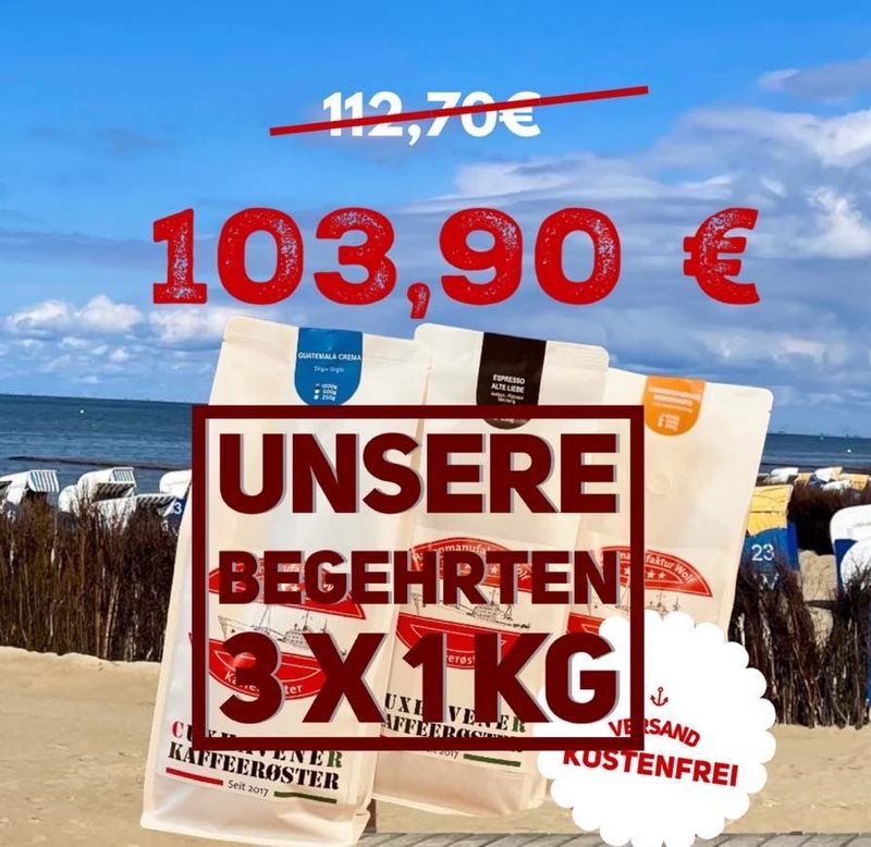 Unsere Begehrten, 3 x 1 kg