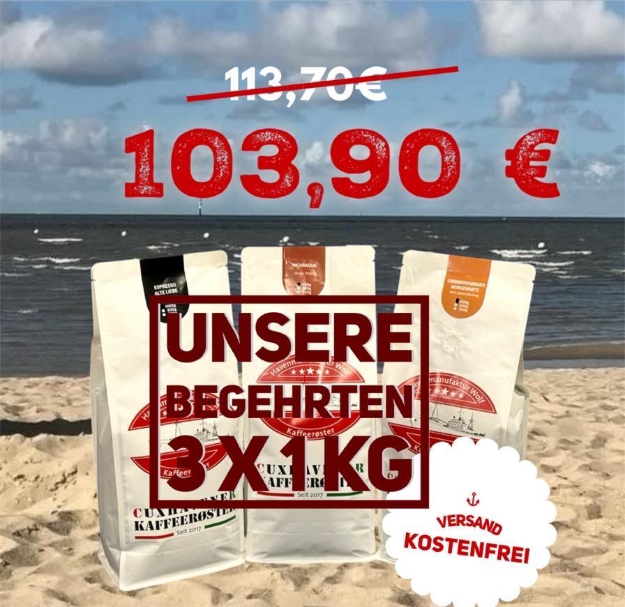 Unsere Begehrten, 3 x 1 kg