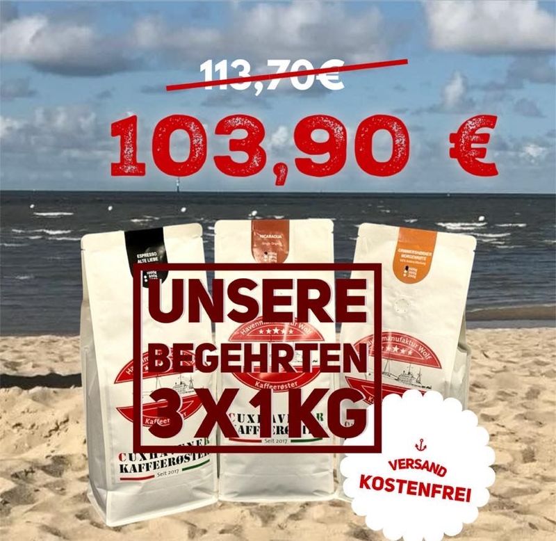 Unsere Begehrten, 3 x 1 kg