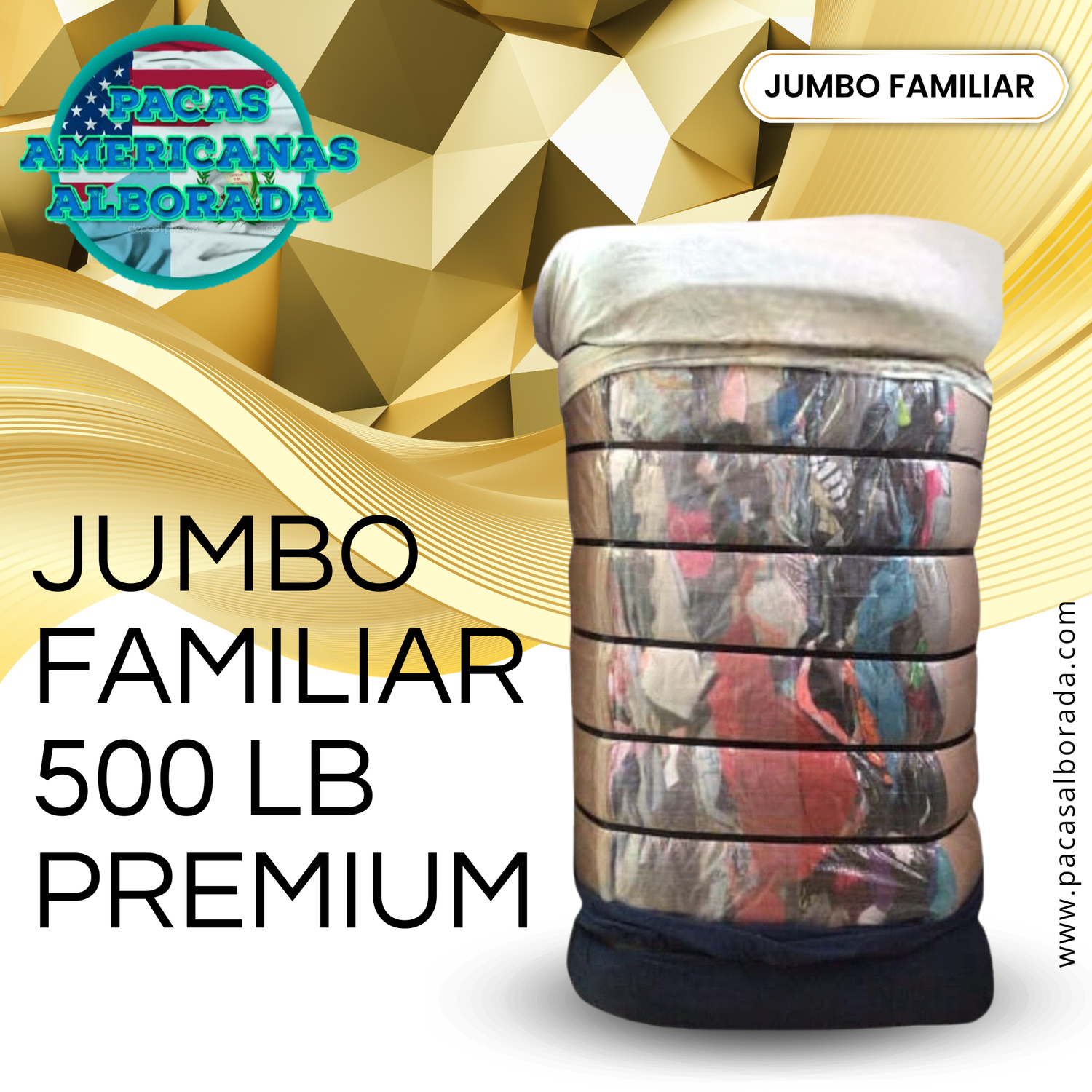 JUMBO FAMILIAR 500 LB. PREMIUM