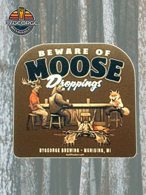 “Beware of Moose Droppings” Sticker