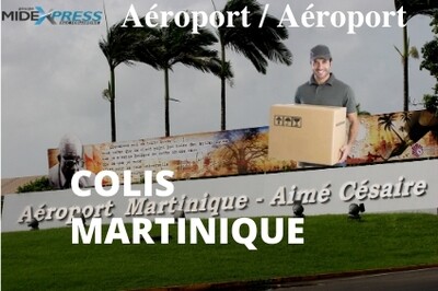 Colis Paris (Orly) Martinique, Fort de France