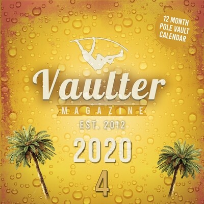 2020 Vaulter Magazine Series FOUR Calendar
