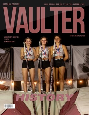 August 2021 History Issue of Vaulter Magazine U.S. Standard Mail