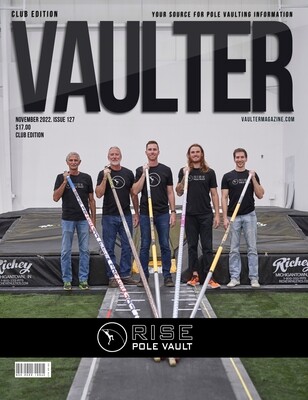 November 2022 Rise Pole Vault Issue of Vaulter Magazine U.S. Standard Mail