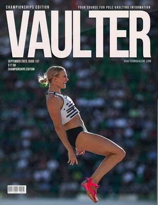 September 2023 Championships Pole Vault Issue of Vaulter Magazine U.S. Standard Mail