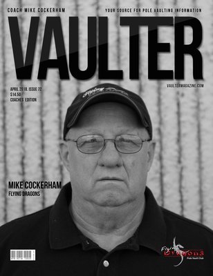 April 2018 Coach Mike Cockerham Issue of Vaulter Magazine Cover Poster for Vaulter Magazine