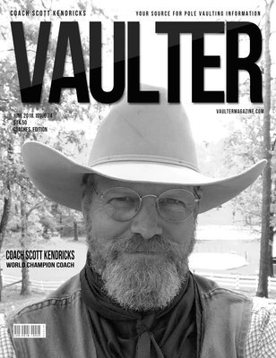 June 2018 Scott Kendricks Cover Issue of Vaulter Magazine Cover Issue of Vaulter Magazine Digital Download