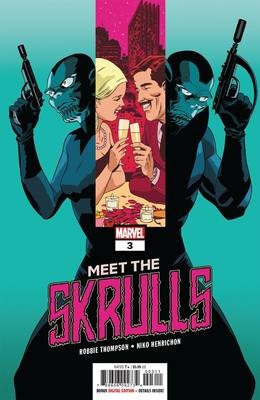 MEET THE SKRULLS #3 (OF 5)
MARVEL COMICS
(17th Apr 2019)