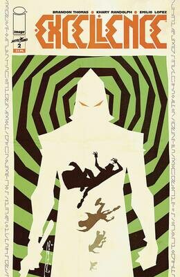 EXCELLENCE #2 CVR A RANDOLPH & LOPEZ
IMAGE COMICS
(19th June 2019) EXCELLENCE #2 CVR A RANDOLPH & LOPEZ
IMAGE COMICS
(19th June 2019)