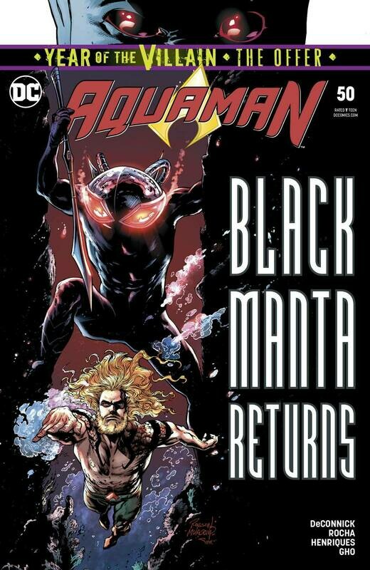 AQUAMAN #50 YOTV THE OFFER
DC COMICS
(17th July 2019)