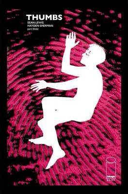 THUMBS #3 (OF 5)
IMAGE COMICS
(07th August 2019)