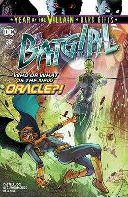 BATGIRL #38 YOTV DARK GIFTS
DC COMICS
(28th August 2019) BATGIRL #38 YOTV DARK GIFTS
DC COMICS
(28th August 2019)