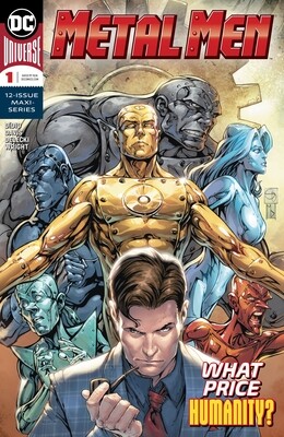 METAL MEN #1 (OF 12)
DC COMICS
(16th October 2019) METAL MEN #1 (OF 12)
DC COMICS
(16th October 2019)
