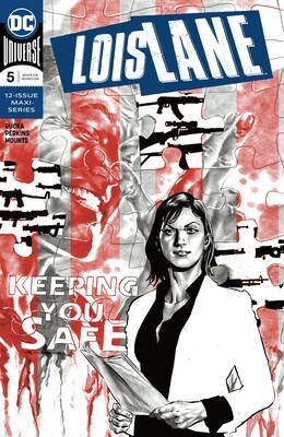 LOIS LANE #5 (OF 12)
DC COMICS
(06th November 2019) LOIS LANE #5 (OF 12)
DC COMICS
(06th November 2019)