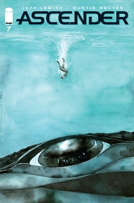 ASCENDER #7 (MR)
IMAGE COMICS
(27th November 2019)