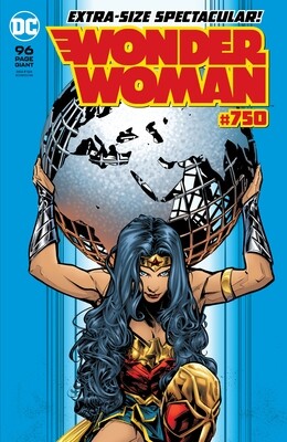 WONDER WOMAN #750
DC COMICS
(22nd January 2020)