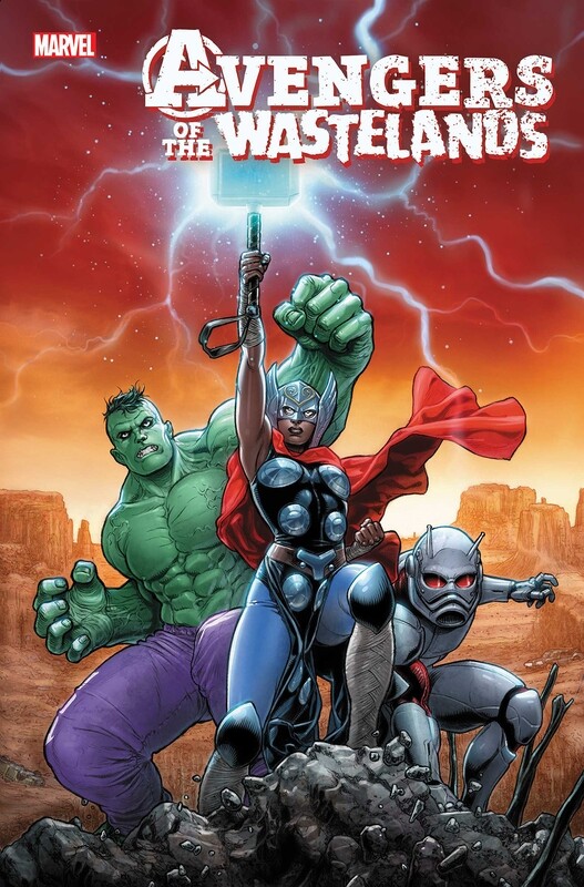 AVENGERS OF THE WASTELANDS #1 (OF 5)
MARVEL COMICS
(28th January 2020)