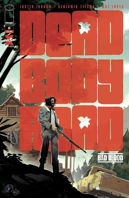 DEAD BODY ROAD BAD BLOOD #6 (OF 6) (MR)
IMAGE COMICS
(02nd December 2020)