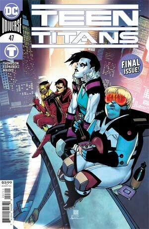 TEEN TITANS #47
DC COMICS
(18th November 2020) TEEN TITANS #47
DC COMICS
(18th November 2020)