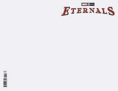 ETERNALS #1 BLANK VAR
MARVEL COMICS
(13th January 2021)