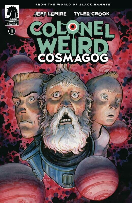 COLONEL WEIRD COSMAGOG #1 (OF 4) CVR A CROOK (RES)
DARK HORSE COMICS
(28th October 2020)