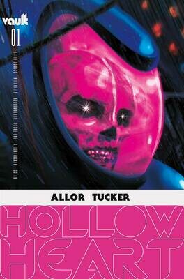 HOLLOW HEART #1 CVR A TUCKER
VAULT COMICS
(17th February 2021) HOLLOW HEART #1 CVR A TUCKER
VAULT COMICS
(17th February 2021)