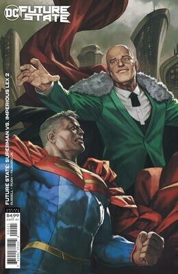 FUTURE STATE SUPERMAN VS IMPERIOUS LEX #2 CARDSTOCK VAR ED
DC COMICS
(10th March 2021)