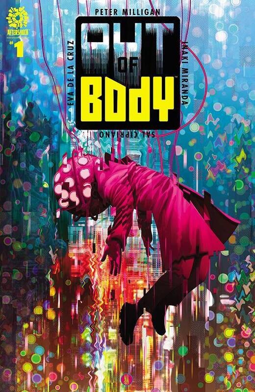 OUT OF BODY #1 CVR A MIRANDA
AFTERSHOCK COMICS
(2nd June 2021)