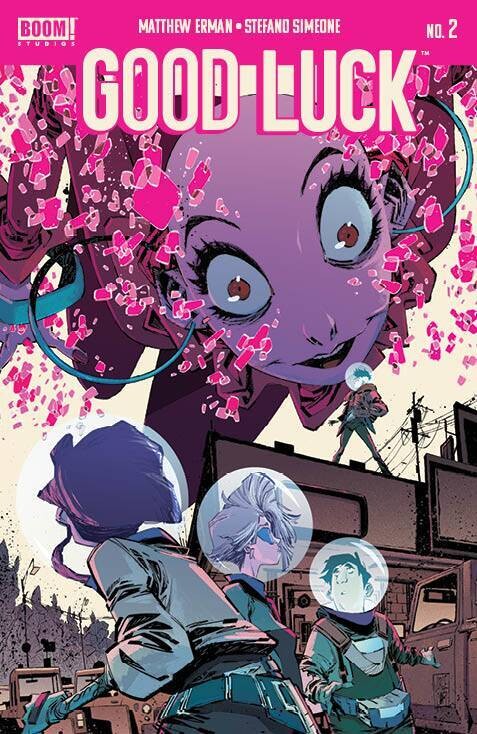GOOD LUCK #2 (OF 5) CVR A CORONA
BOOM! STUDIOS COMICS
(4th August 2021)