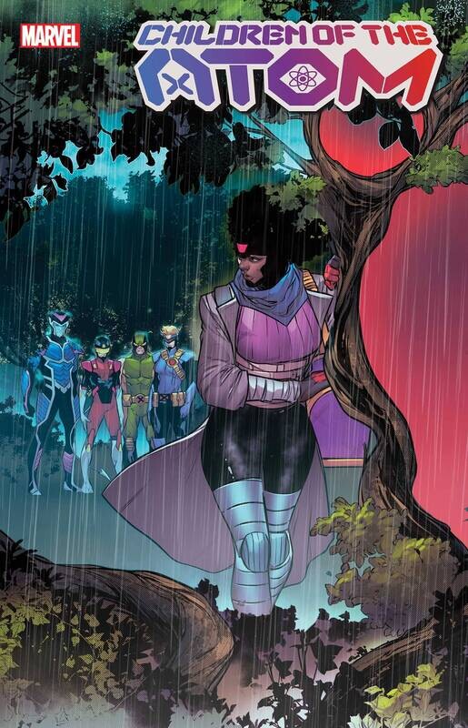 CHILDREN OF ATOM #6
MARVEL COMICS
(11th August 2021)