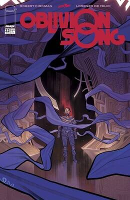 OBLIVION SONG BY KIRKMAN & DE FELICI #33
IMAGE COMICS
(25th August 2021)