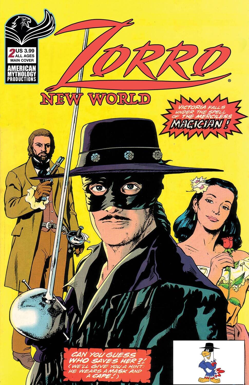 ZORRO NEW WORLD #2 CVR A CAPALDI
AMERICAN MYTHOLOGY COMICS
(1st September 2021)