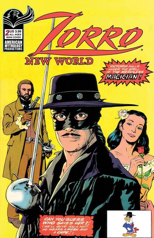 ZORRO NEW WORLD #2 CVR A CAPALDI
AMERICAN MYTHOLOGY COMICS
(1st September 2021)