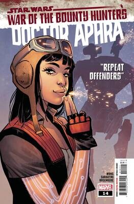 STAR WARS DOCTOR APHRA #14 WOBH
MARVEL COMICS
(8th September 2021) STAR WARS DOCTOR APHRA #14 WOBH
MARVEL COMICS
(8th September 2021)