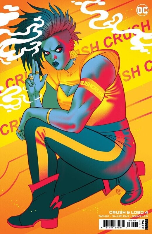 CRUSH & LOBO #4 (OF 8) CVR B PAULINA GANUCHEAU CARD STOCK VA
DC COMICS
(8th September 2021)