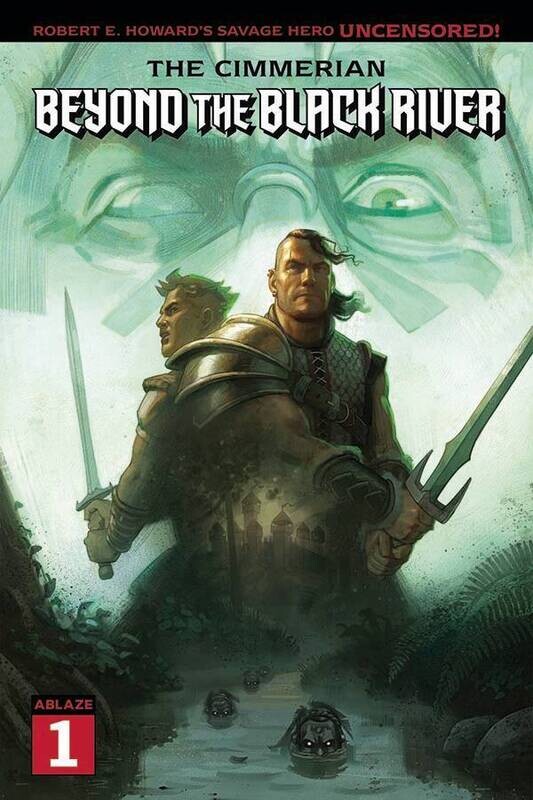 CIMMERIAN BEYOND THE BLACK RIVER #1 CVR A CLARA TESSIER (MR)
ABLAZE COMICS
(6th October 2021)