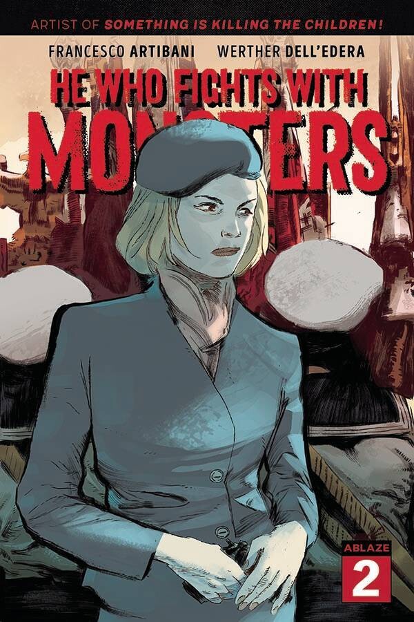 HE WHO FIGHTS WITH MONSTERS #2 CVR A DELLEDERA (MR)
ABLAZE COMICS
(13th October 2021)