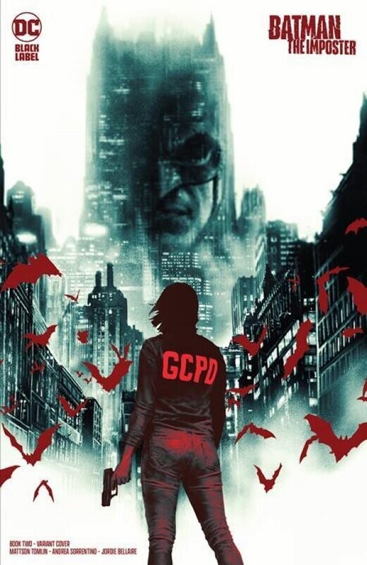 BATMAN THE IMPOSTER #2 CVR B BERMEJO
DC COMICS
(10th November 2021)