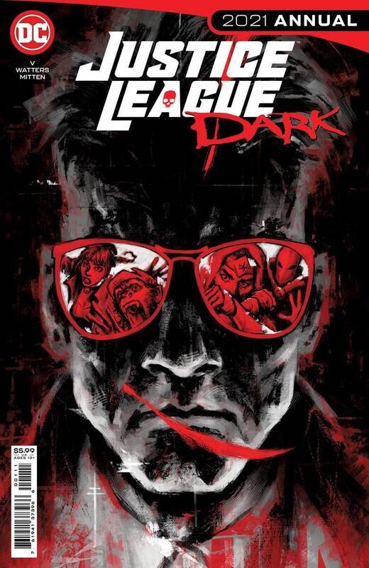 JUSTICE LEAGUE DARK 2021 ANNUAL #1 CVR A FIUMARA
DC COMICS
(1st December 2021)