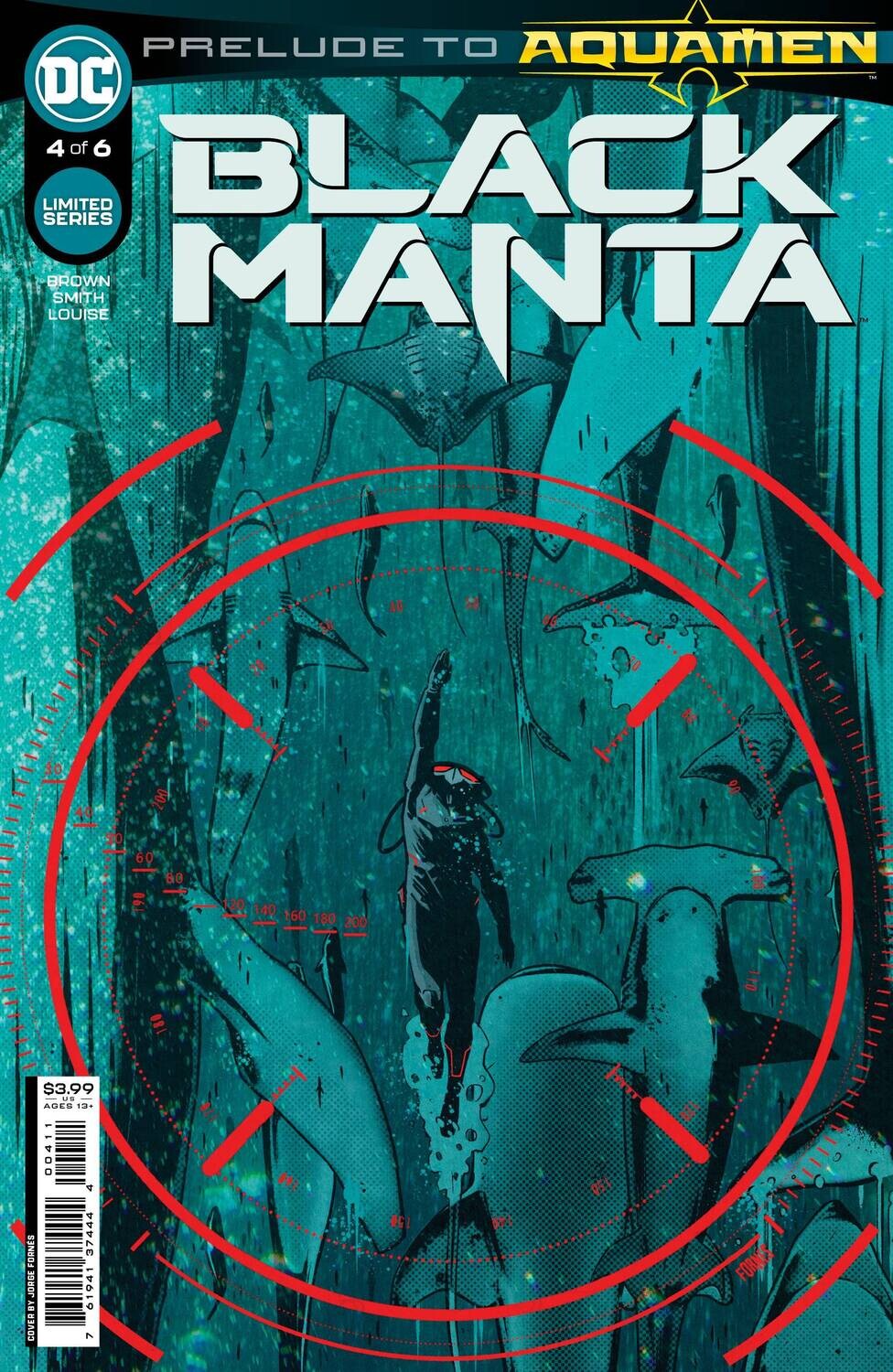 BLACK MANTA #4 (OF 6) CVR A FORNES
DC COMICS
(15th December 2021)